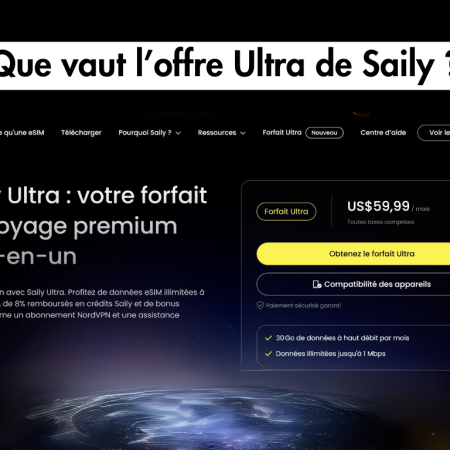 Saily Ultra : Le forfait eSIM premium de Saily