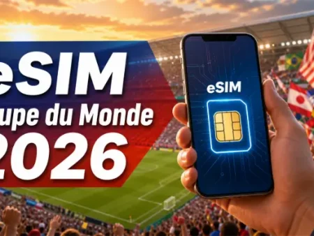 eSIM Coupe du monde : Forfait eSIM Coupe du monde 2026